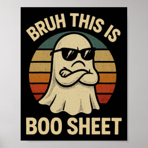 Vintage Bruh This Is Boo Sheet Ghost Halloween Cos Poster