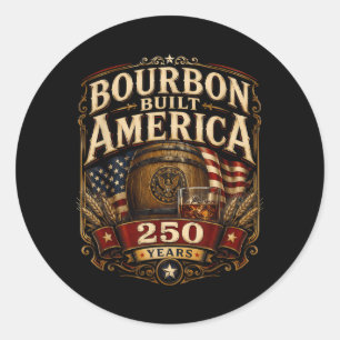 Vintage Built Aamerica Patriotic 250 Years 3 Classic Round Sticker