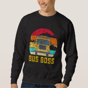 Vintage Bus Boss Yellow School Bus Driver Men Wome Sweatshirt
