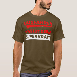 Vintage bus driver super power bus school bus gift T-Shirt