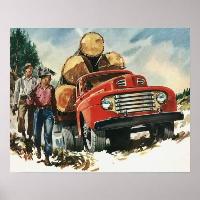 Vintage Business, Logging Truck with Lumberjacks Poster (Front)