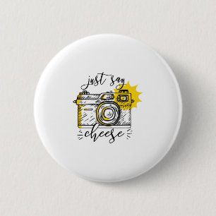 Vintage Camera Just Say Cheese 6 Cm Round Badge