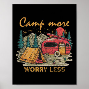 Vintage Camp More Worry Less Funny Rv Camping Cute Poster