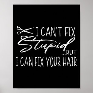 Vintage Can't Fix Stud But I Can Fix Your Hair Hai Poster