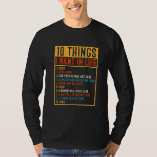 Vintage Car 10 Things I Want In My Life Cars More T-Shirt