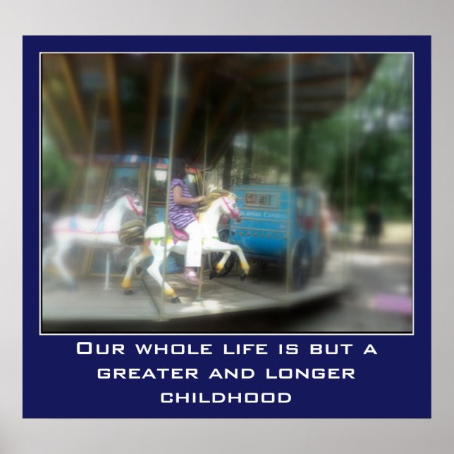 Vintage  carousel  horse  -  childhood   quote poster (Front)