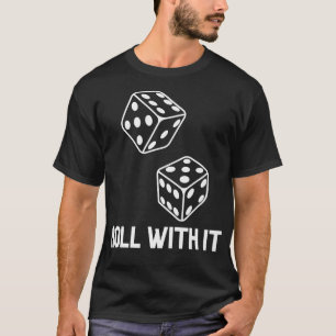 Vintage Casino Dice Game Night Party Gambler Roll T-Shirt