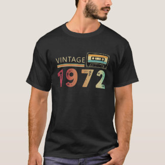 Vintage Cassette 1972 Birthday 50 Years Old For Me T-Shirt