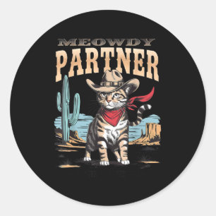 Vintage Cat Meowdy Partner Cowboy Classic Round Sticker
