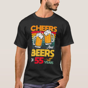 Vintage Cheers And Beers To My 55 Year Old 55th T-Shirt