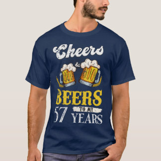 Vintage Cheers And Beers To My 57 Years Birthday T-Shirt