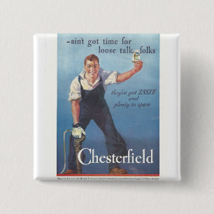 Vintage Chesterfield Cigarettes Advertisement 15 Cm Square Badge