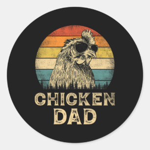 Vintage Chicken Dad Chicken Lovers Daddy Father&#; Classic Round Sticker