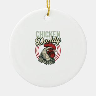 Vintage Chicken Daddy Rooster Shirt Design_1 Ceramic Ornament
