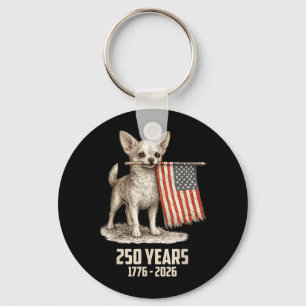 Vintage Chihuahua 4th Of July Dog 250 Years 1776 Key Ring
