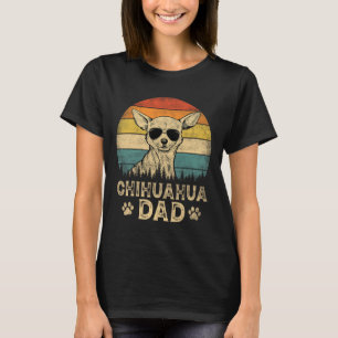 Vintage Chihuahua Dad Dog Lovers Father#39;s Day T T-Shirt