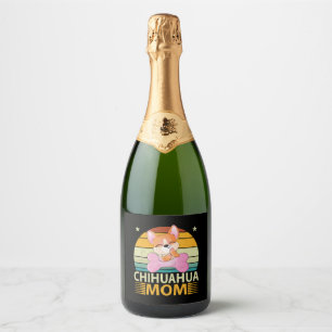 Vintage Chihuahua Mom Dog Lovers Mother's Day Sparkling Wine Label