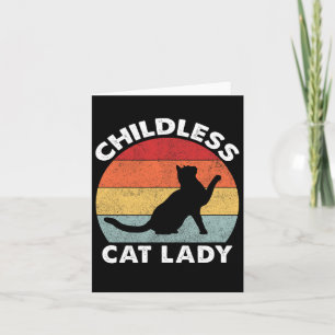 Vintage Childless Cat Lady  Card
