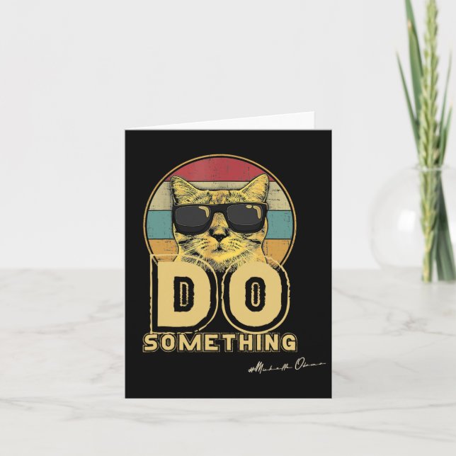 Vintage Childless Cat Lady Do Something  Card (Front)