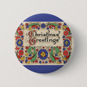 Vintage Christmas Greetings with Decorative Border 6 Cm Round Badge