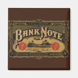 Vintage Cigar Label Art, Bank Note Money Finance Magnet