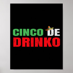 Vintage Cinco De Drinko Funny Cinco De Mayo Drinki Poster