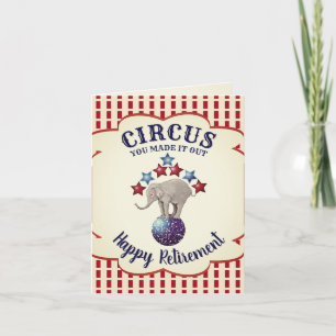 Vintage Circus Elephant Funny Retirement Card