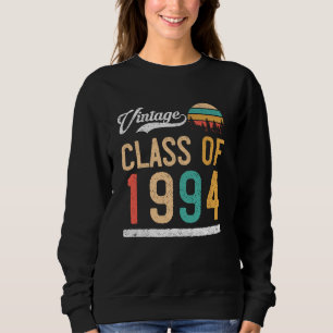 Vintage Class of 1994 High School or College Gradu Sweatshirt