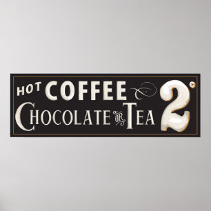Vintage Coffee, Chocolate or Tea Poster