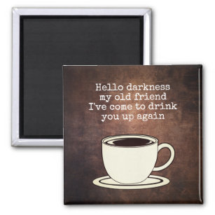 Vintage Coffee Lover Funny Quote Magnet