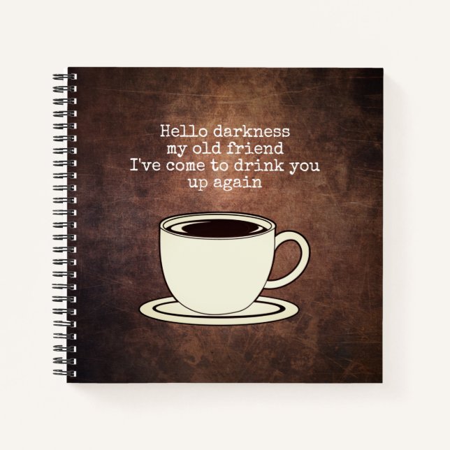 Vintage Coffee Lover Funny Quote Notebook (Front)
