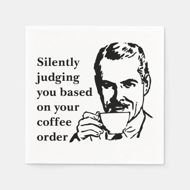 Vintage Coffee Snob Man Silently Judging Napkin (Front)