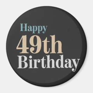 vintage coloured happy 49th birthday typography magnet