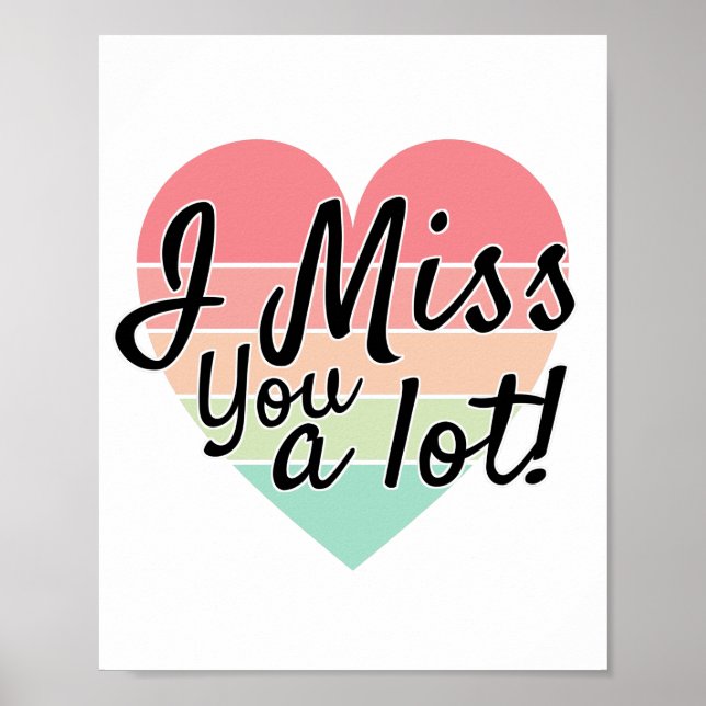 vintage colourful I miss you a lot heart. Poster (Front)