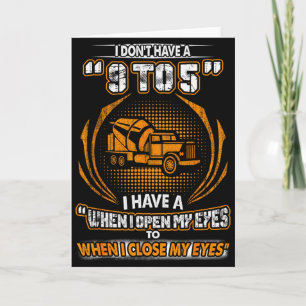 Vintage Concrete Finisher I Don't Have 9 To 5 Card