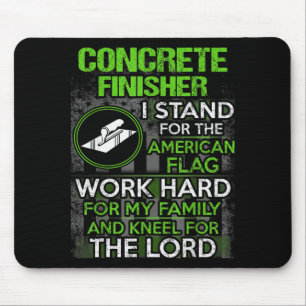 Vintage Concrete Finisher I Stand For The American Mouse Pad