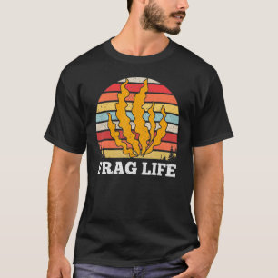 Vintage Coral Reef Of Frag Life Aquarium Saltwat T-Shirt