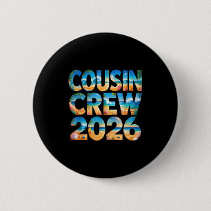 Vintage cousin crew 2026 camp vacation trip cruise 6 cm round badge