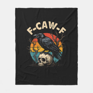 Vintage Crow F-Caw-F Raven Bird Humour Meme Funny Fleece Blanket