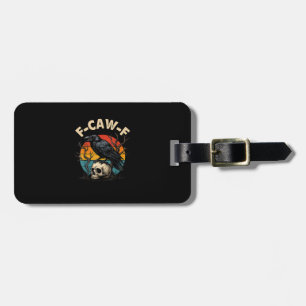 Vintage Crow F-Caw-F Raven Bird Humour Meme Funny Luggage Tag