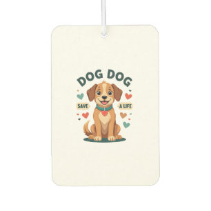 Vintage Cute Rescue Dog Save A Life Cartoon Puppy  Car Air Freshener