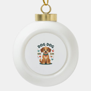 Vintage Cute Rescue Dog Save A Life Cartoon Puppy Ceramic Ball Christmas Ornament