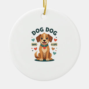 Vintage Cute Rescue Dog Save A Life Cartoon Puppy  Ceramic Ornament