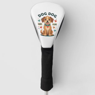 Vintage Cute Rescue Dog Save A Life Cartoon Puppy  Golf Head Cover