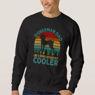 Vintage Dachshund Dad Like A Regular Dad But Coole Sweatshirt