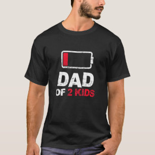 Vintage Dad  Dad Of 2 Kids Battery Low Father's Da T-Shirt