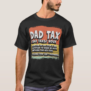 Vintage Dad Tax Definition Men Father's Day 2 T-Shirt