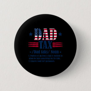 Vintage Dad Tax Definition Men Funny Father's Day 6 Cm Round Badge
