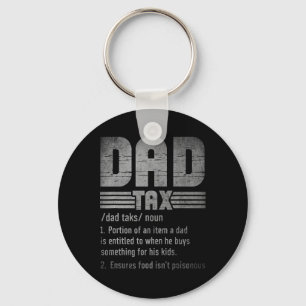 Vintage Dad Tax Definition Men Funny Father's Day  Key Ring
