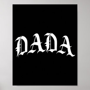 Vintage Dada Gothic Daddy Family Matching Dad Poster